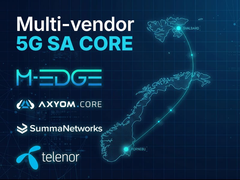 M-EDGE Network prime integrator multi-vendor 5G core Telenor Svalbard
